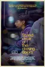 Watch Stand Clear of the Closing Doors Watch123movies