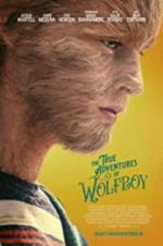 Watch The True Adventures of Wolfboy Watch123movies