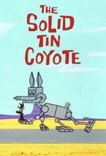 Watch The Solid Tin Coyote (Short 1966) Watch123movies