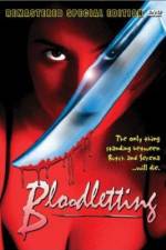 Watch Bloodletting Watch123movies