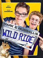 Watch Mark & Russell\'s Wild Ride Watch123movies