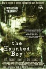 Watch The Haunted Boy: The Secret Diary of the Exorcist Watch123movies