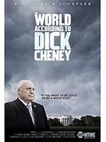 Watch The World According to Dick Cheney Watch123movies