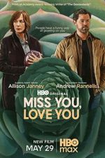 Watch Miss You, Love You Watch123movies