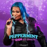 Watch Peppermint: So-SIGH-ety Effects (TV Special 2023) Watch123movies