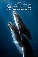 Watch Giants of the Deep Blue Watch123movies