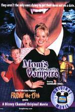 Watch Mom's Got a Date with a Vampire Watch123movies