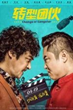 Watch Change of Gangsters Watch123movies