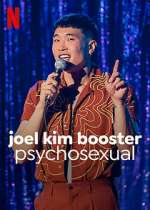 Watch Joel Kim Booster: Psychosexual Watch123movies