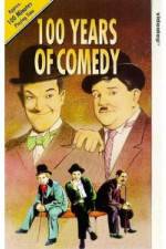Watch 100 Years of Comedy Watch123movies