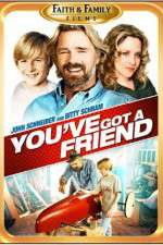 Watch You've Got a Friend Watch123movies