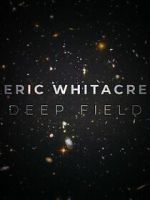 Watch Deep Field: The Impossible Magnitude of our Universe (Short 2018) Watch123movies