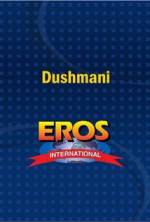 Watch Dushmani: A Violent Love Story Watch123movies