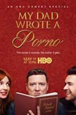 Watch My Dad Wrote a Porno Watch123movies
