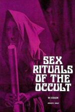 Watch Sex Rituals of the Occult Watch123movies
