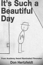 Watch It's Such a Beautiful Day Watch123movies