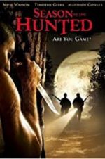 Watch Season of the Hunted Watch123movies