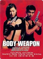 Watch Body Weapon Watch123movies