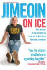 Watch Jimeoin on Ice Watch123movies