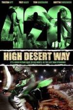 Watch 420 High Desert Way Watch123movies