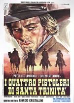 Watch Four Gunmen of the Holy Trinity Watch123movies