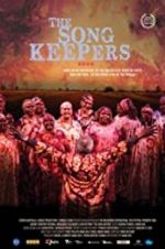 Watch The Song Keepers Watch123movies