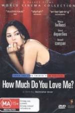 Watch Combien tu m'aimes? Watch123movies