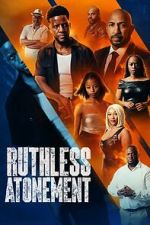 Watch Ruthless Atonement Watch123movies