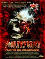 Watch Poultrygeist: Night of the Chicken Dead Watch123movies