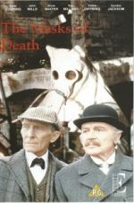 Watch Sherlock Holmes and the Masks of Death Watch123movies
