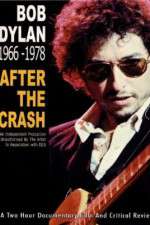 Watch Bob Dylan: After the Crash 1966-1978 Watch123movies