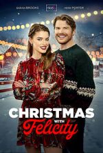 Watch Christmas with Felicity Watch123movies