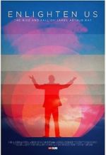 Watch Enlighten Us Watch123movies