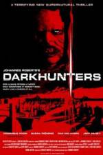 Watch Darkhunters Watch123movies