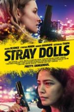 Watch Stray Dolls Watch123movies