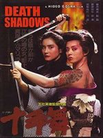 Watch Death Shadow Watch123movies