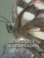 Watch Le Message des papillons Watch123movies