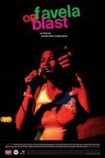 Watch Favela on Blast Watch123movies