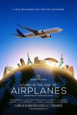 Watch Living in the Age of Airplanes Watch123movies
