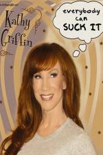 Watch Kathy Griffin Everybody Can Suck It Watch123movies