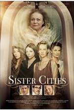 Watch Sister Cities Watch123movies