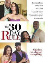 Watch The 30 Day Rule Watch123movies