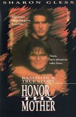 Watch Honor Thy Mother Watch123movies