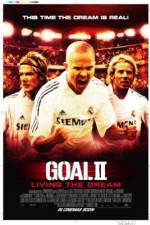 Watch Goal II: Living the Dream Watch123movies