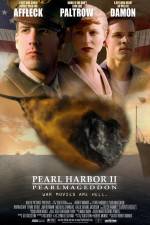 Watch Pearl Harbor II: Pearlmageddon Watch123movies