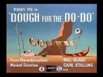 Watch Dough for the Do-Do (Short 1949) Watch123movies