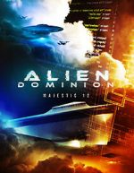Watch Alien Dominion: Majestic 12 Watch123movies