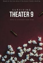 Watch Surviving Theater 9 (Short 2018) Watch123movies