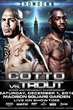 Watch Austin Trout vs Miguel Cotto + Undercard Watch123movies