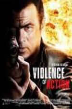 Watch True Justice: Violence Of Action Watch123movies